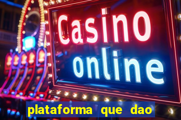 plataforma que dao bonus de cadastro